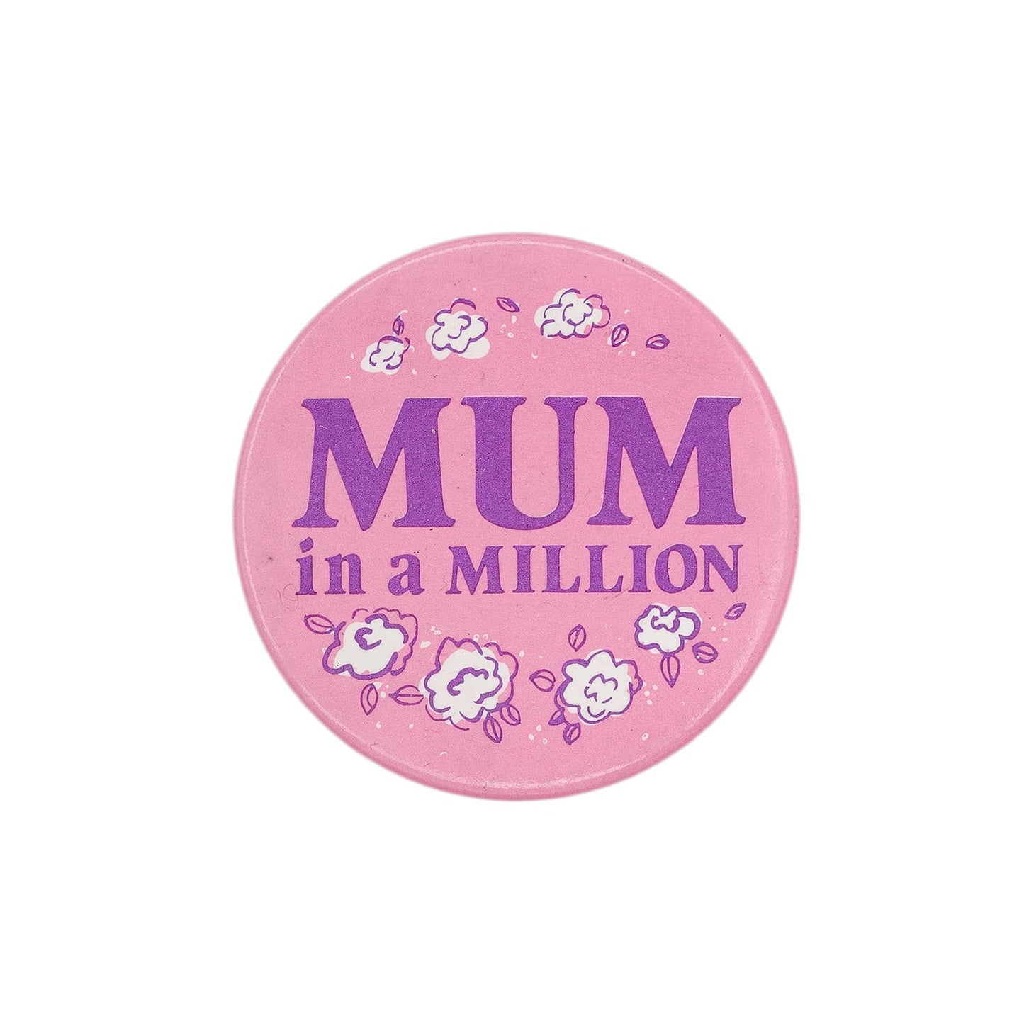 MUM in a MILLION 缶バッジ バッチ