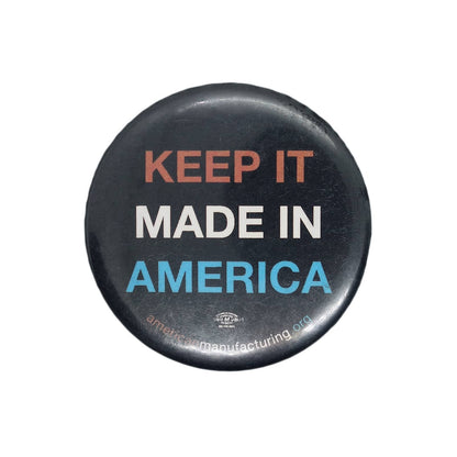 KEEP IT MADE IN AMERICA 缶バッジ バッチ