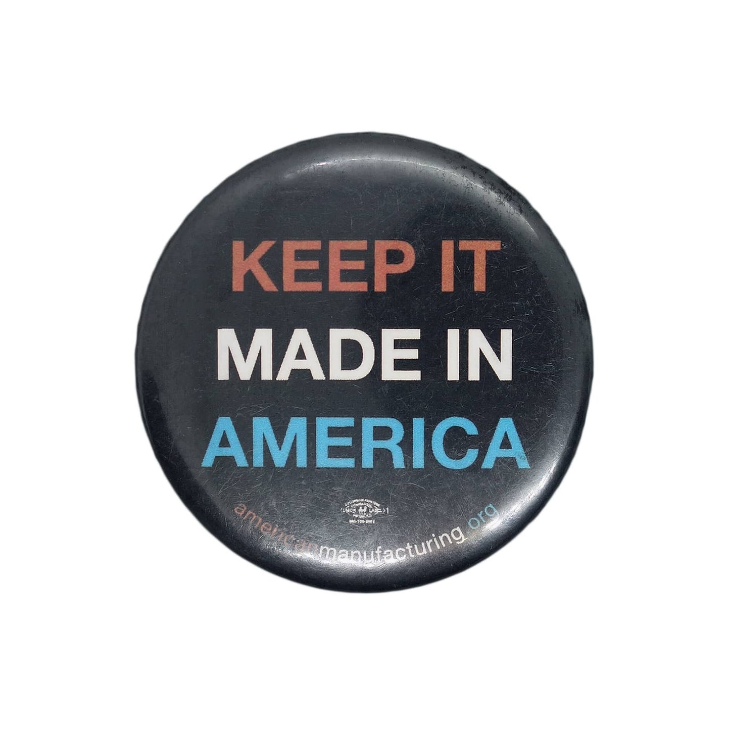 KEEP IT MADE IN AMERICA 缶バッジ バッチ