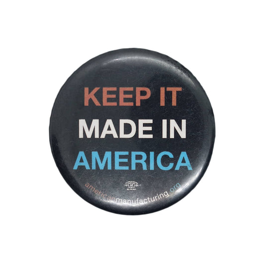 KEEP IT MADE IN AMERICA 缶バッジ バッチ