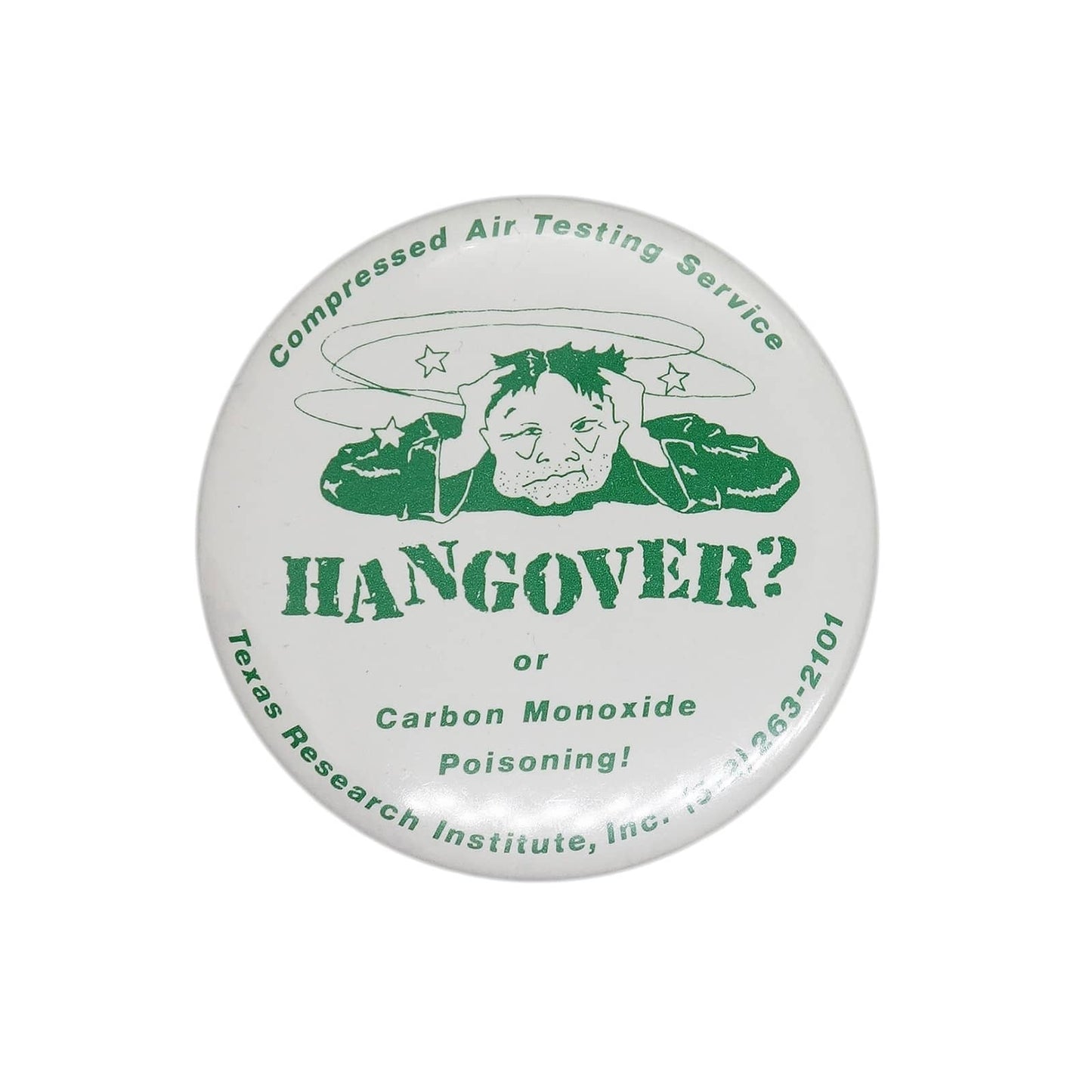 HANGOVER? or Carbon Monoxide Poisoning! 缶バッジ バッチ