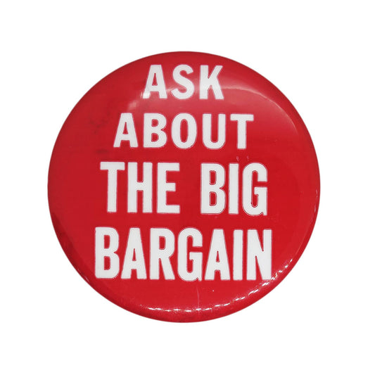 ASK ABOUT THE BIG BARGAIN 缶バッジ バッチ