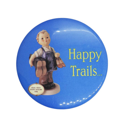 Happy Trails... 缶バッジ バッチ HUMMEL