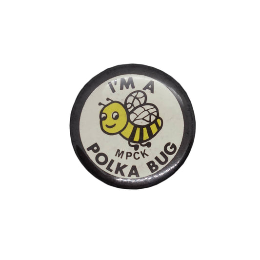 I'M A POLKA BUG 缶バッジ バッチ