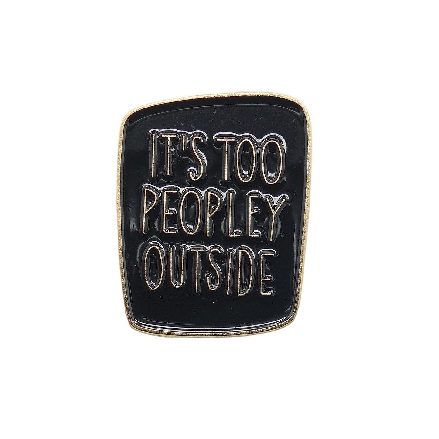 IT'S TOO. PEOPLEY OUTSIDE ピンズ
