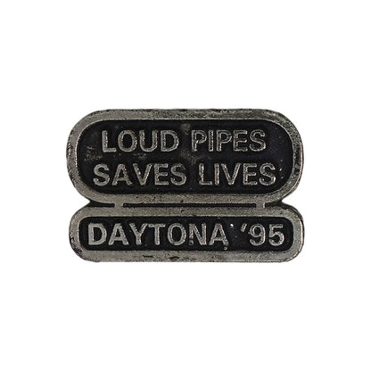LOUD PIPES SAVES LIVES バイカー ピンズ DAYTONA '95 留め具付き