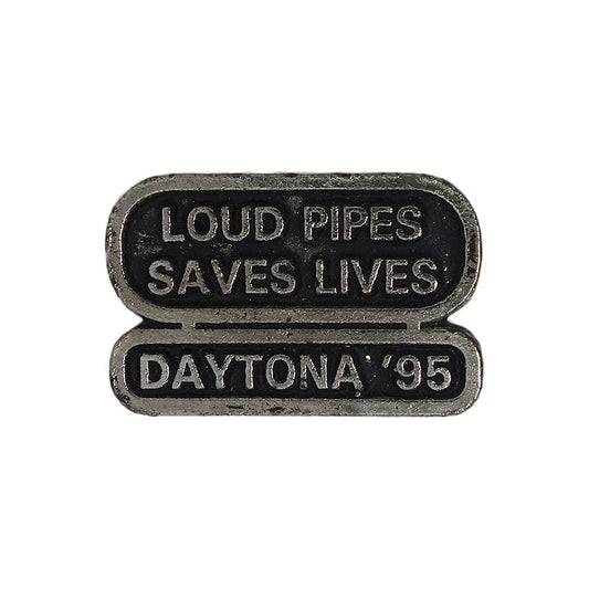 LOUD PIPES SAVES LIVES バイカー ピンズ DAYTONA '95 留め具付き