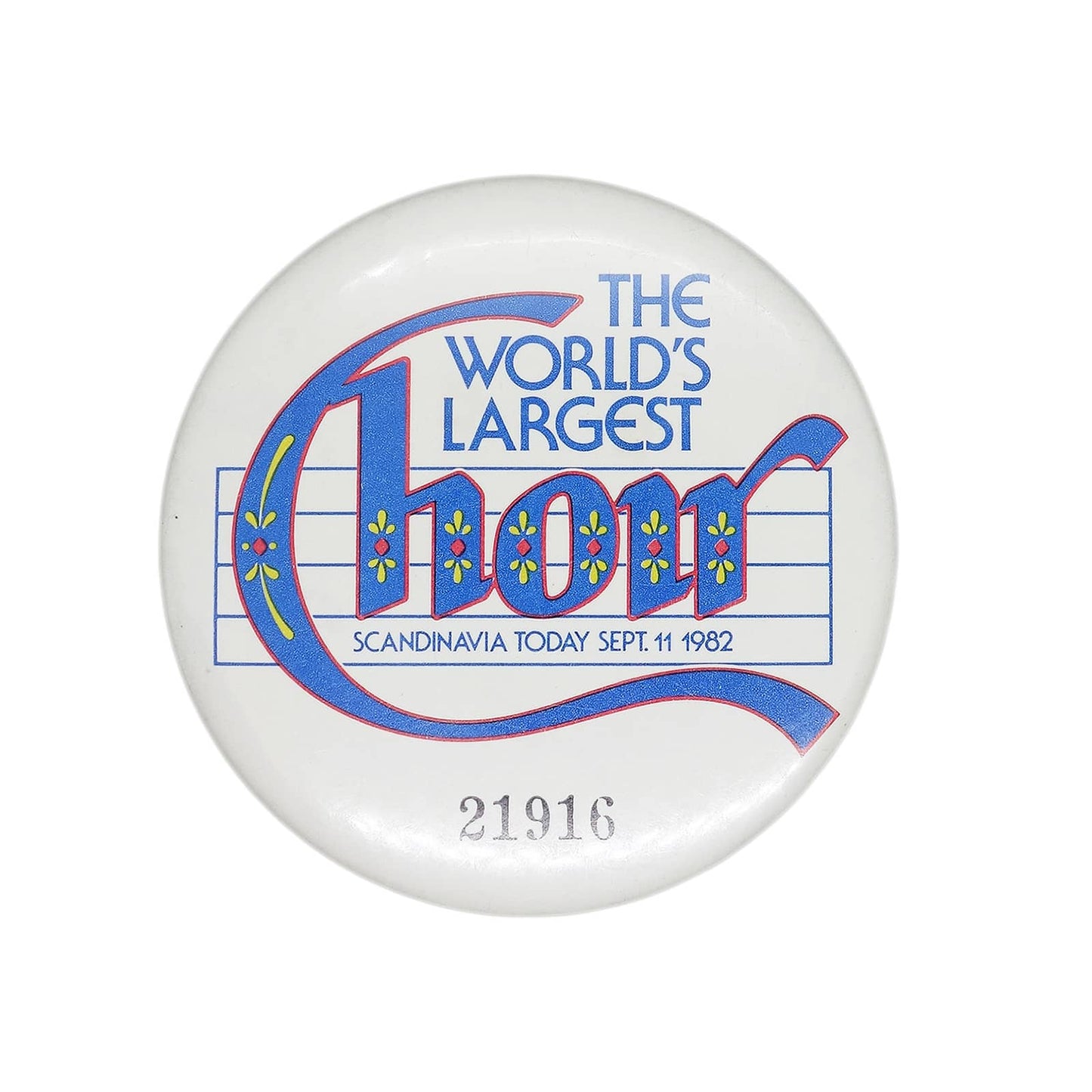 The World’s Largest Choir 缶バッジ バッチ 1982