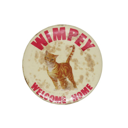 猫 WIMPEY 缶バッジ バッチ WELCOME HOME