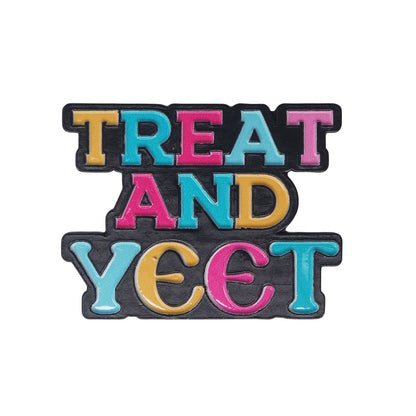 TREAT AND YEET ピンズ