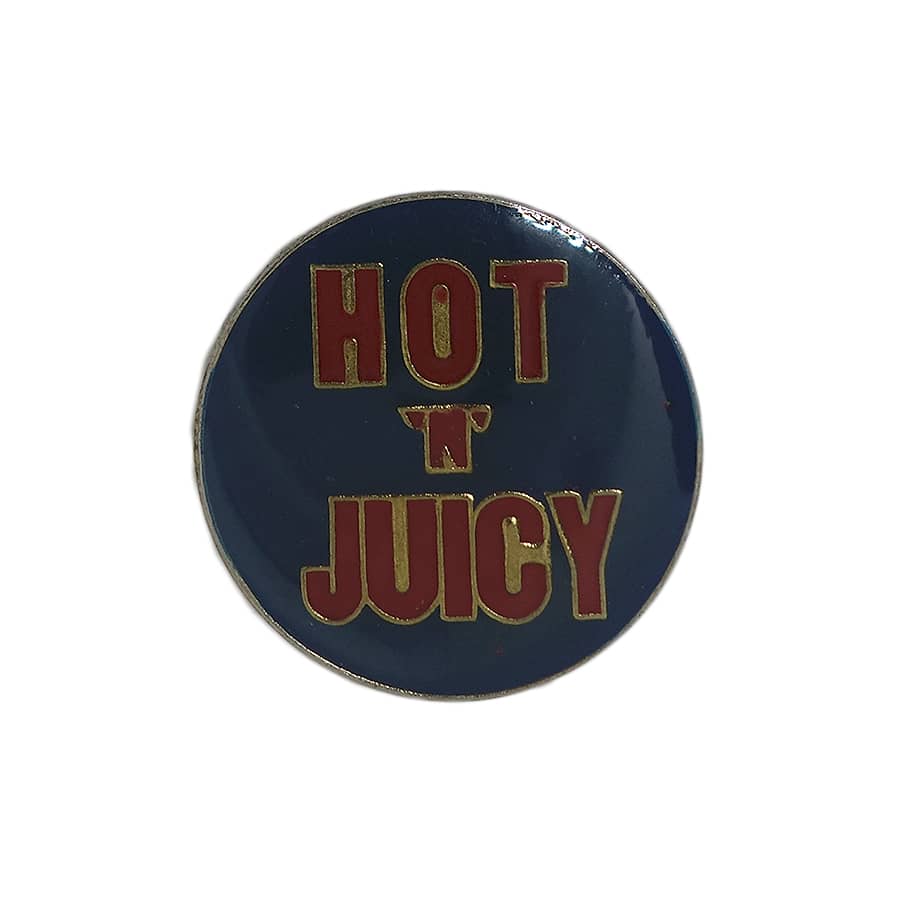 HOT 'N' JUICY ピンズ 留め具付き