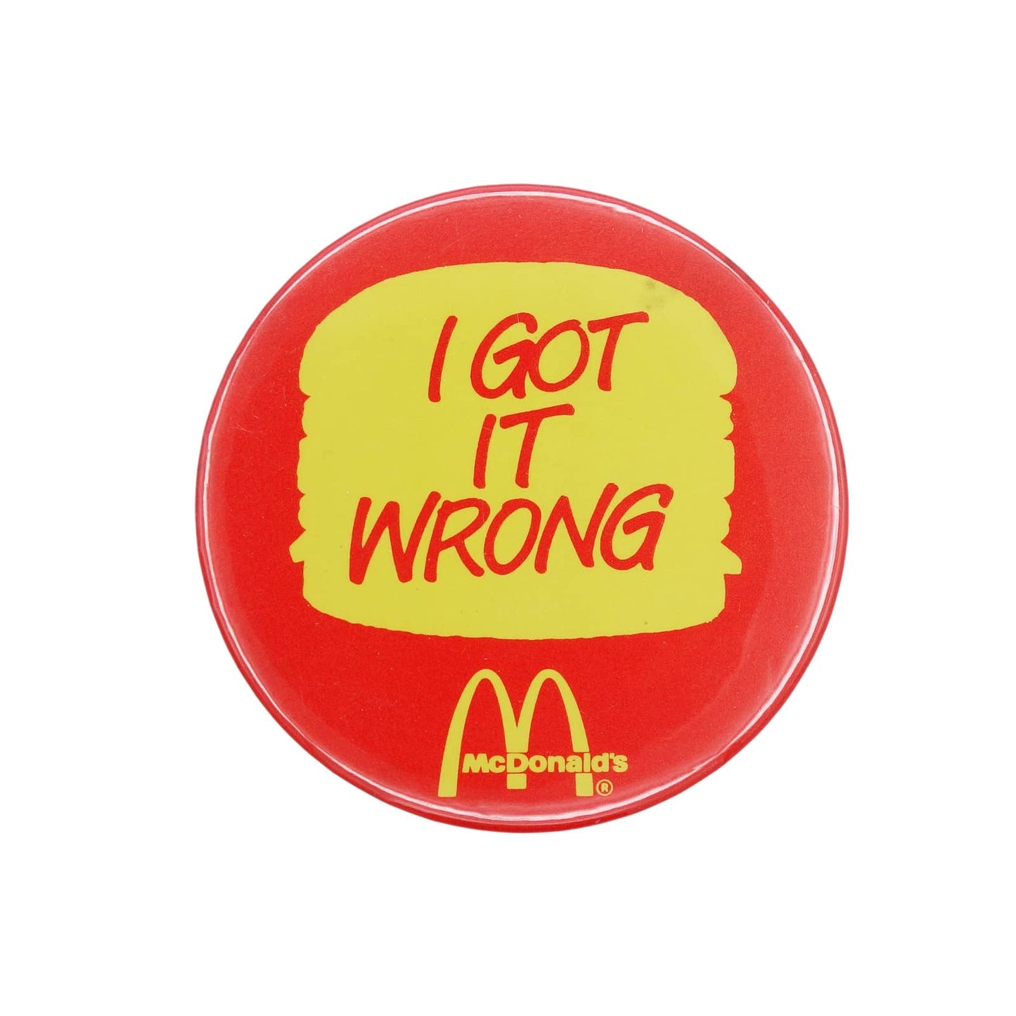 McDonald's マクドナルド I GOT IT WRONG 缶バッジ バッチ