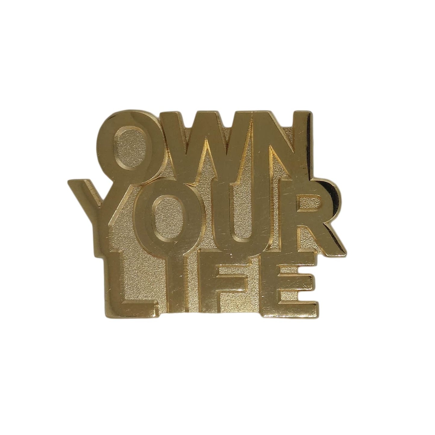 OWN YOUR LIFE ピンズ