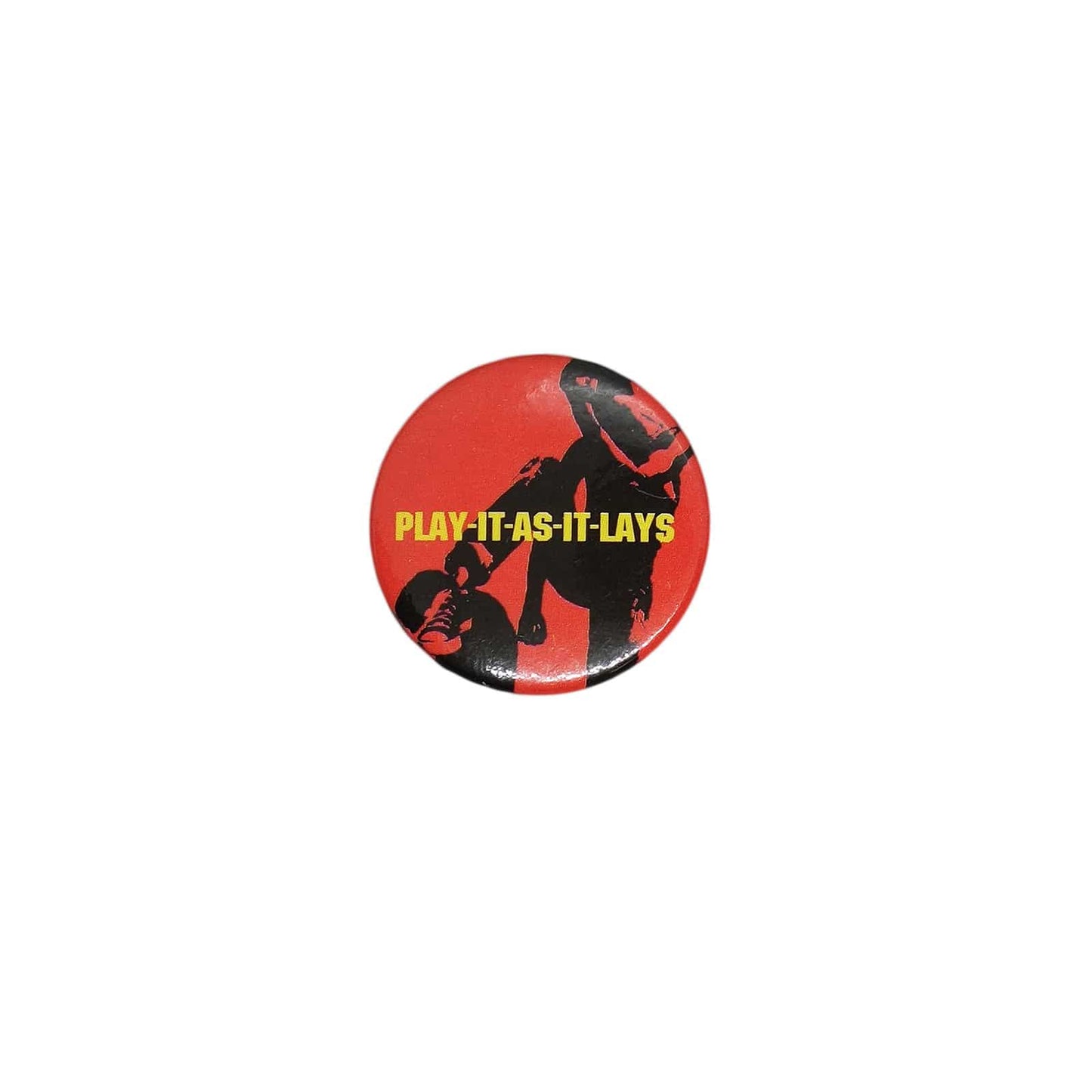 PLAY IT AS IT LAYS 缶バッジ バッチ
