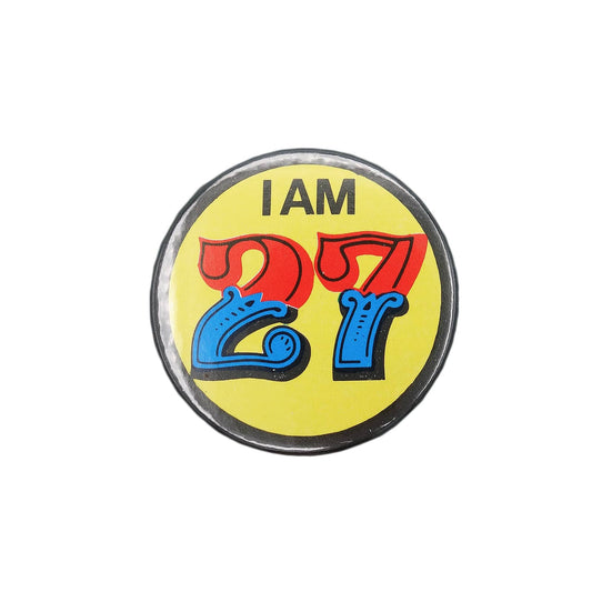 I AM 27 缶バッジ バッチ 27歳 誕生日