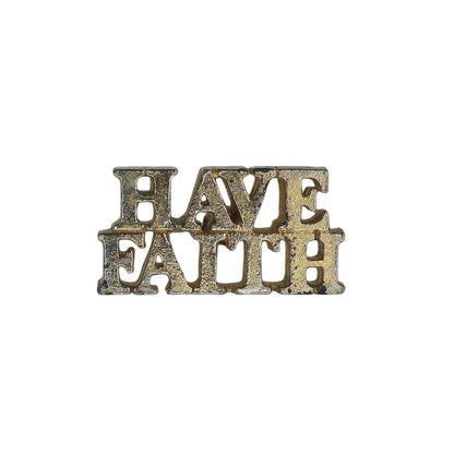 HAVE FAITH ピンズ