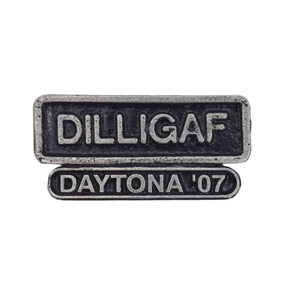 DAYTONA 07 バイカー ピンズ DILLIGAF デイトナ