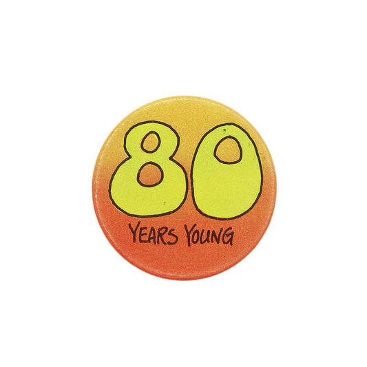 80 YEARS YOUNG 缶バッジ バッチ 80歳