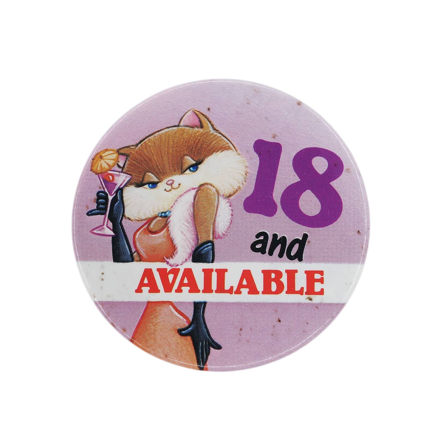 18 and AVAILABLE 缶バッジ バッチ 猫のキャラクター