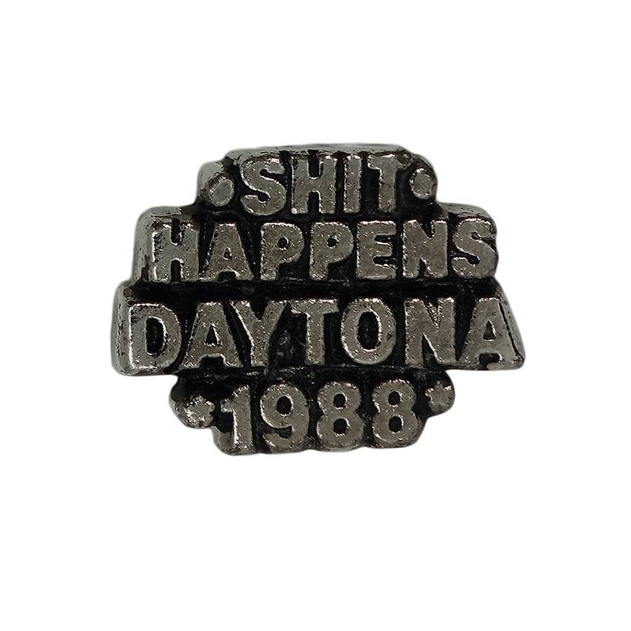SHIT HAPPENS DAYTONA 1988 バイカー ピンズ デイトナ 留め具付き