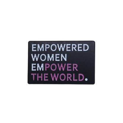 EMPOWERED WOMEN EMPOWER THE WORLD. ピンズ