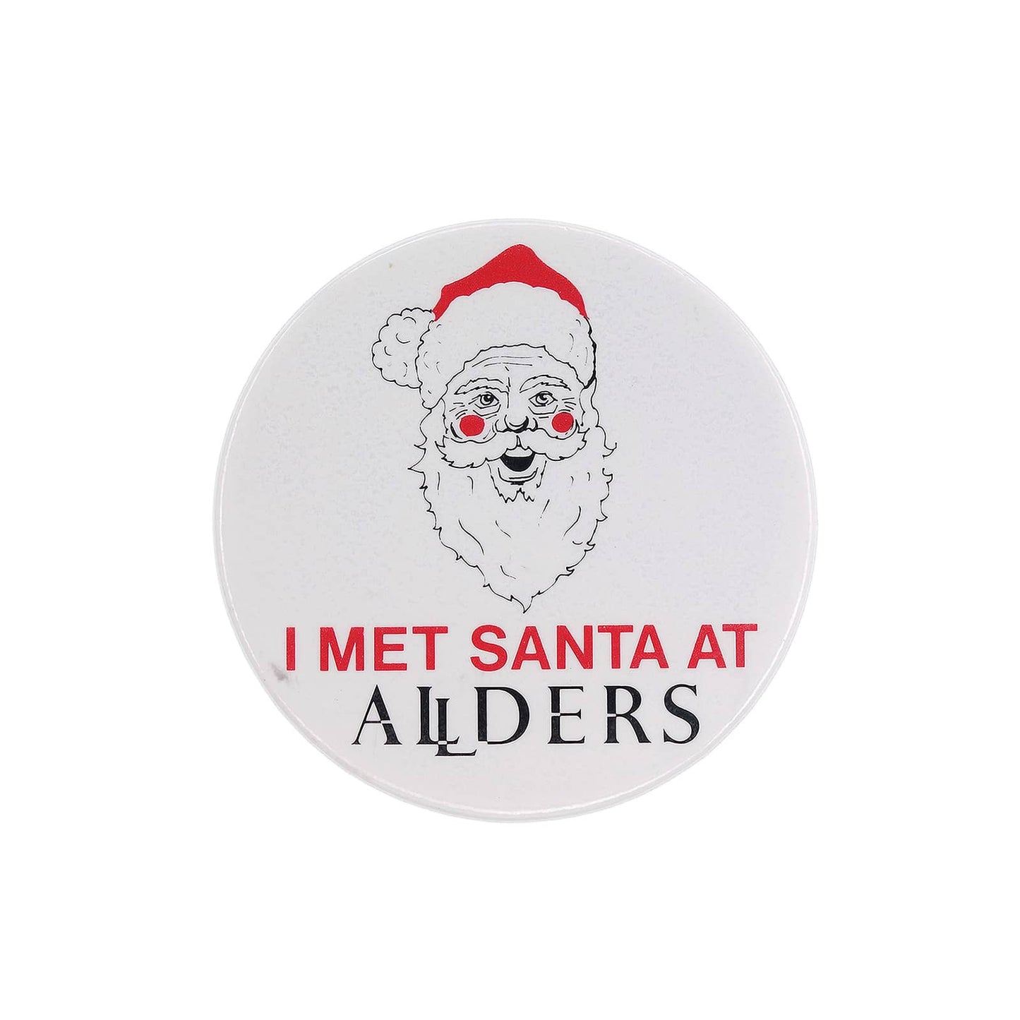 I MET SANTA AT ALLDERS サンタ 缶バッジ オールダーズ クリスマス