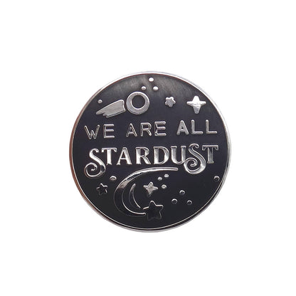 We Are All Stardust ピンズ