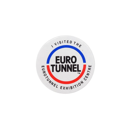 EUROTUNNEL EXHIBITION CENTRE 缶バッジ ユーロトンネル