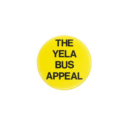 THE YELA BUS APPEAL 缶バッジ バッチ