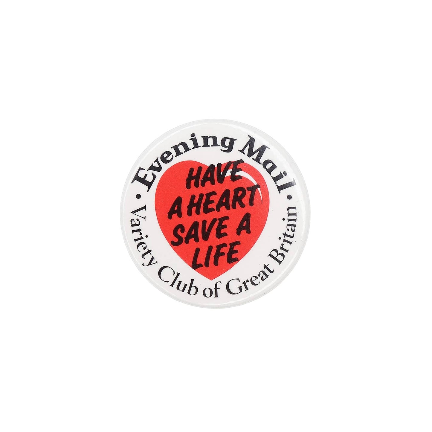 HAVE A HEART SAVE A LIFE 缶バッジ バッチ Variety Club