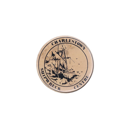 Charlestown Shipwreck Centre 缶バッジ バッチ 難破船