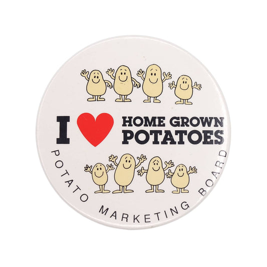 I LOVE HOME GROWN POTATOES 缶バッジ バッチ ポテト