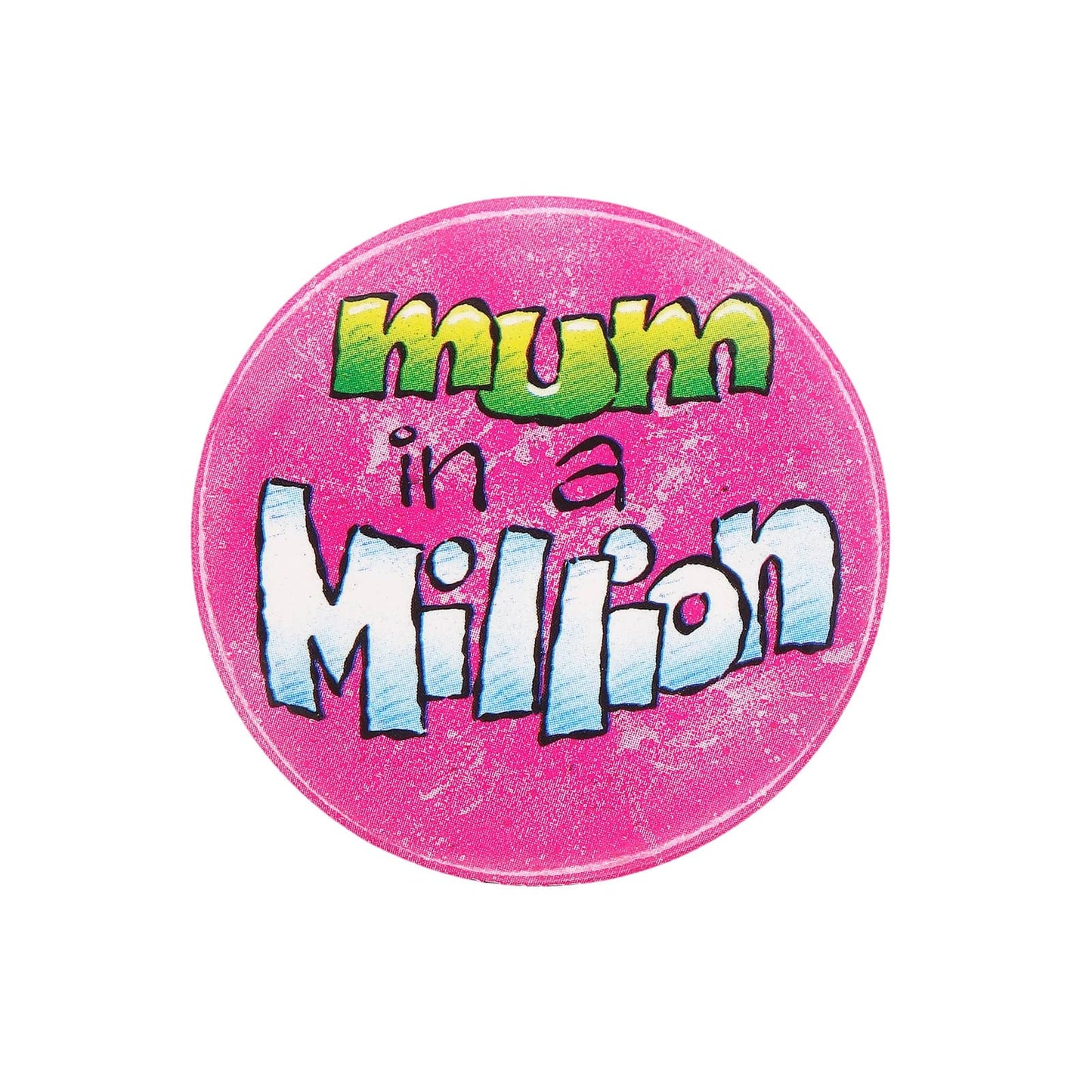 mum in a Million 缶バッジ バッチ