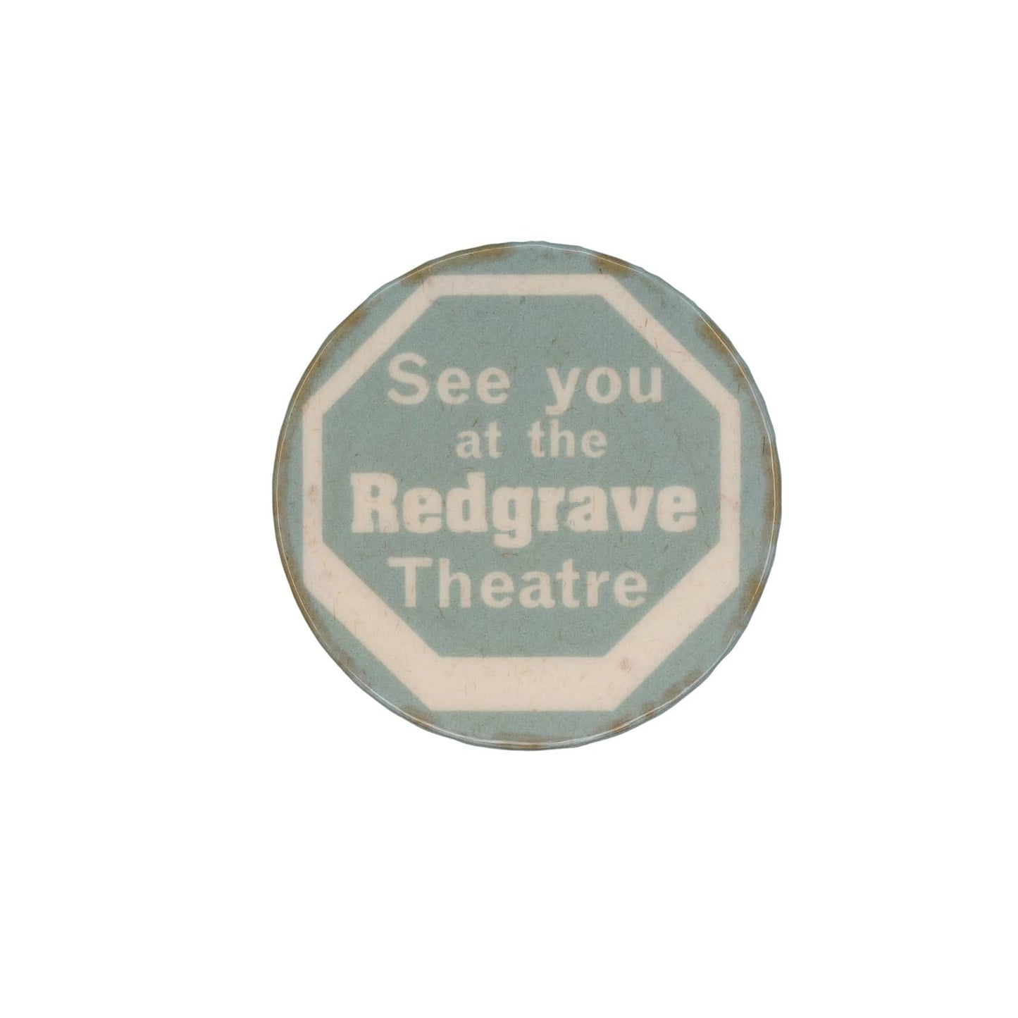 See you at the Redgrave Theatre ビンテージ 缶バッジ バッチ