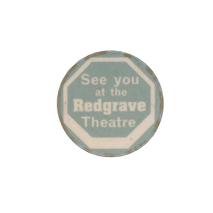 See you at the Redgrave Theatre ビンテージ 缶バッジ バッチ