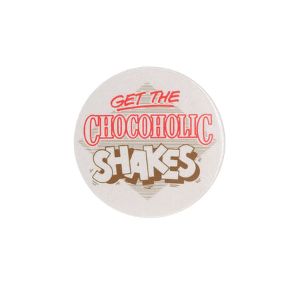 GET THE CHOCOHOLIC SHAKES 缶バッジ バッチ レトロ チョコレート中毒 ビンテージ