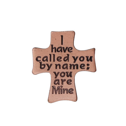 I have called you by name you are Mine 十字架 ピンズ